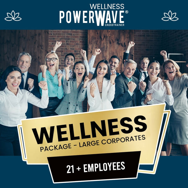 PowerWave Wellness Pack For 21+ Employees